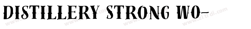Distillery Strong W0字体转换